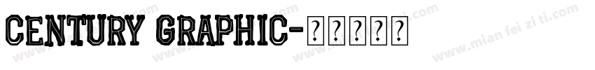 century graphic字体转换